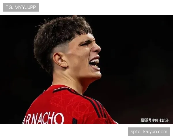 新星的代价：曼联加纳乔因肌肉疲劳缺席训练，赛季高强度跑动达临界点